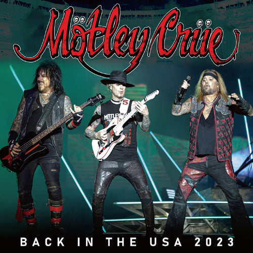 MOTLEY CRUE - BACK IN THE USA 2023 (2CDR)