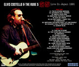 ELVIS COSTELLO & THE RUDE 5 - "KYOTO" LIVE IN JAPAN 1991 (2CDR)