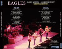 EAGLES - SANTA MONICA 1980 : FIRST NIGHT =LEGENDARY MILLARD MASTERS= (2CDR)