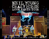 NEIL YOUNG & CRAZY HORSE  - LOVE EARTH TOUR 2024: FIRST THREE NIGHTS (3CDR+1BDR)