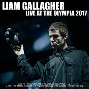 LIAM GALLAGHER - LIVE AT THE OLYMPIA 2017 (1CDR+1DVDR)