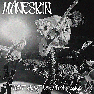 MÅNESKIN / FIRST NIGHT IN JAPAN 2024 (2CDR)