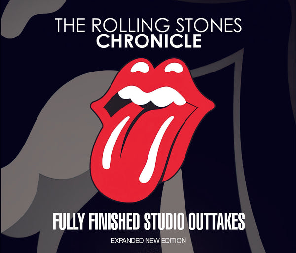 THE ROLLING STONES / CHRONICLE =FULLY FINISHED STUDIO OUTTAKES= : EXPANDED NEW EDITION [4CD]