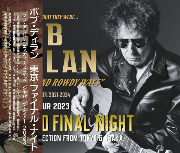 BOB DYLAN / TOKYO 2023 FINAL NIGHT (2CD+1DVD)