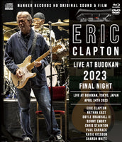 ERIC CLAPTON / BUDOKAN 2023 FINAL NIGHT (1BDR+1DVDR+2CDR)