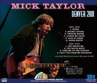 MICK TAYLOR - DENVER 2001