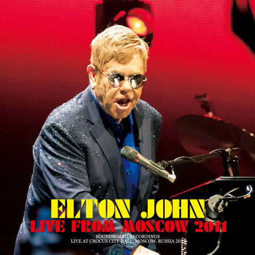ELTON JOHN - LIVE FROM MOSCOW 2011 (2CDR)