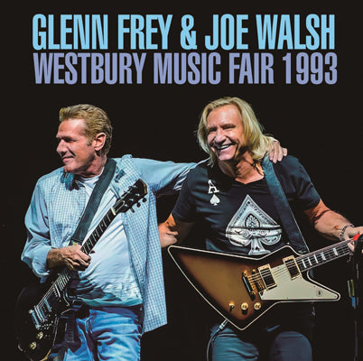 GLENN FREY & JOE WALSH - WESTBURY MUSIC FAIR 1993