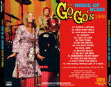 GO GO'S - HOUSE OF BLUES 1999 (1CDR)