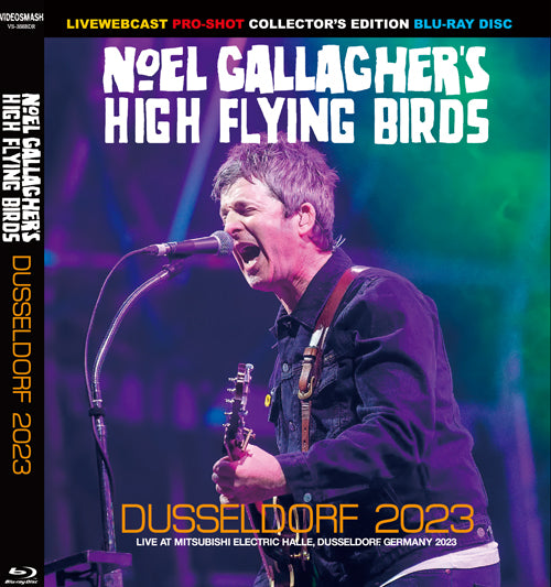 NOEL GALLAGHER'S HIGH FLYING BIRDS - DUSSELDORF 2023 (1BDR)