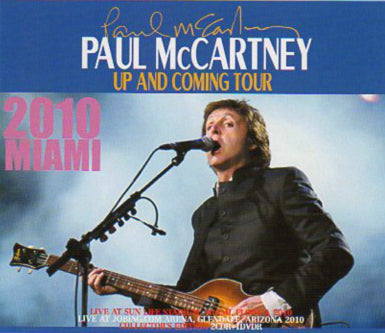 PAUL McCARTNEY - Up And Coming in Miami 2010