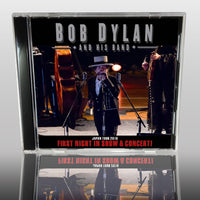 BOB DYLAN - FIRST NIGHT IN SHOW & CONCERT!