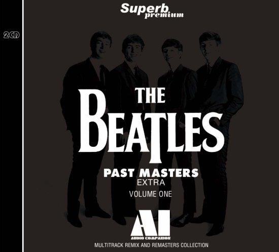 THE BEATLES / PAST MASTERS EXTRA VOLUME ONE : AI - AUDIO
