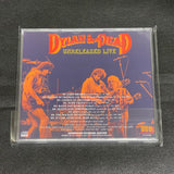 BOB DYLAN & THE GRATEFUL DEAD - DYLAN AND THE DEAD: UNRELEASED LIVE