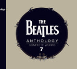 THE BEATLES - ANTHOLOGY: COMPLETE WORKS 7