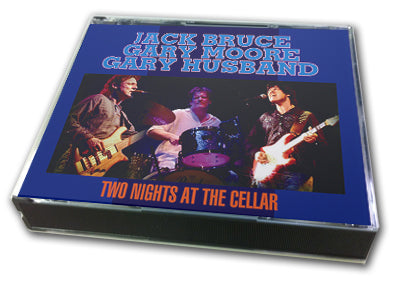 JACK BRUCE, GARY MOORE & GARY HUSBAND - TWO NIGHTS AT THE CELLER
