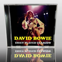 DAVID BOWIE - ZIGGY PLAYED GLASGOW