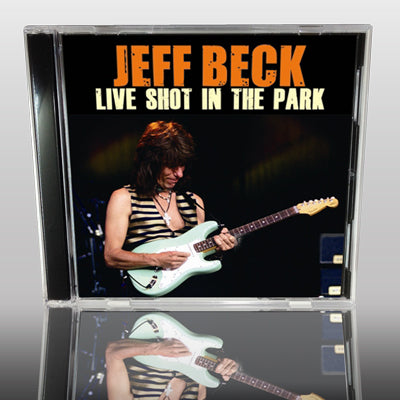 JEFF BECK - LIVE SHOT IN THE PARK