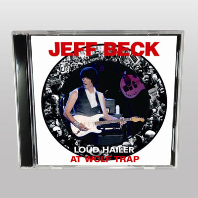 JEFF BECK - LOUD HAILER AT WOLF TRAP