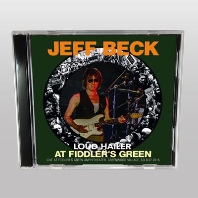 JEFF BECK - LOUD HAILER AT FIDDLER'S GREEN 2016