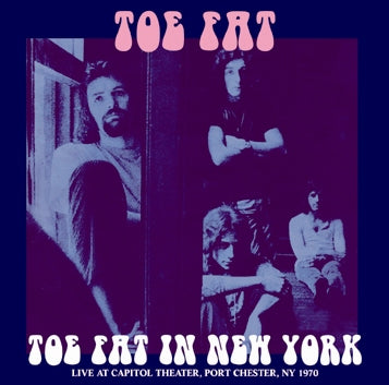 TOE FAT - TOE FAT IN NEW YORK