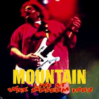 MOUNTAIN - LIVE AT WAX MUSEUM 1982