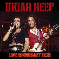 URIAH HEEP - LIVE IN GERMANY 1978