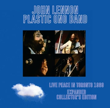 JOHN LENNON : PLASTIC ONO BAND - LIVE PEACE IN TORONTO 1969: EXPANDED COLLECTOR'S EDITION (2CDR)