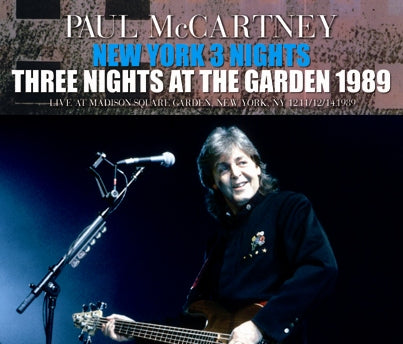 PAUL McCARTNEY - NEW YORK 3 NIGHTS: THREE NIGHTS AT THE GARDEN 1989 (6CDR)