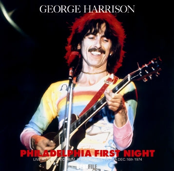 GEORGE HARRISON - PHILADELPHIA FIRST NIGHT (1CDR)