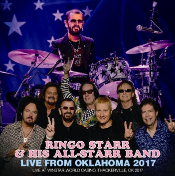 RINGO STARR & HIS ALL-STARR BAND - LIVE FROM OKLAHOMA 2017
