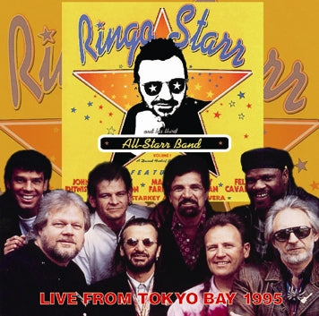 RINGO STARR & HIS ALL-STARR BAND - LIVE FROM TOKYO BAY 1995