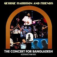 GEORGE HARRISON AND FRIENDS - THE CONCERT FOR BANGLADESH: Alternate Rax Mix