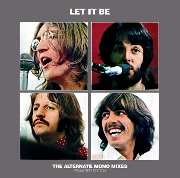 THE BEATLES - LET IT BE - THE ALTERNATE MONO MIXES (1CDR)