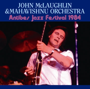 JOHN McLAUGHLIN - ANTIBES JAZZ FESTIVAL 1984