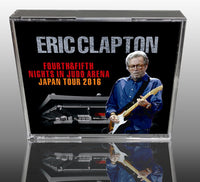 ERIC CLAPTON - FOURTH & FIFTH NIGHTS IN JUDO ARENA