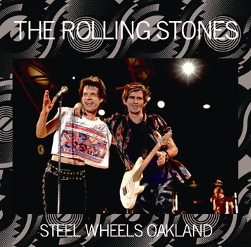 ROLLING STONES - STEEL WHEELS OAKLAND