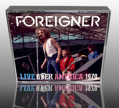 FOREIGNER - LIVE OVER AMERICA 1979