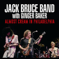 JACK BRUCE BAND with GINGER BAKER - ALMOST CREAM IN PHILADELPHIA