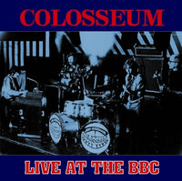 COLOSSEUM - LIVE AT THE BBC