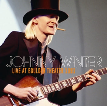 JOHNNY WINTER - LIVE AT BOULDER THEATER 1991