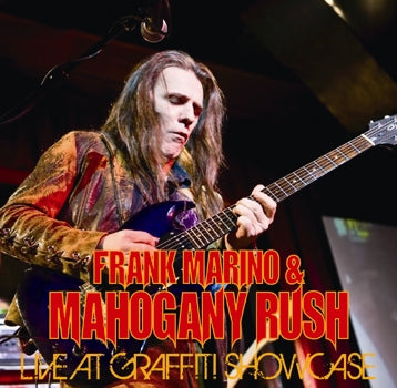 FRANK MARINO and MAHOGANY RUSH - LIVE AT GRAFFITI SHOWCASE