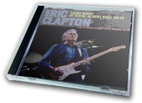 ERIC CLAPTON - THIRD NIGHT AT ROYAL ALBERT HALL 2015