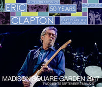 ERIC CLAPTON - MADISON SQUARE GARDEN 2017