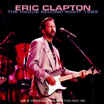 ERIC CLAPTON - THE HAGUE SECOND NIGHT 1989 (2CDR)