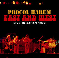 PROCOL HARUM - EAST AND WEST - LIVE IN JAPAN 1972 (2CDR)　