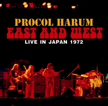 PROCOL HARUM - EAST AND WEST - LIVE IN JAPAN 1972 (2CDR)　