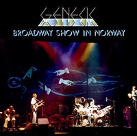 GENESIS - BROADWAY SHOW IN NORWAY (2CDR)