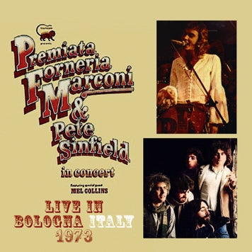 P.F.M. with PETE SINFIELD&MEL COLLINS - LIVE IN BOLOGNA 1973 (1CDR)