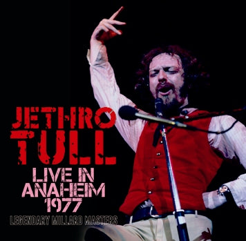JETHRO TULL - LIVE IN ANAHEIM 1977 (2CDR)